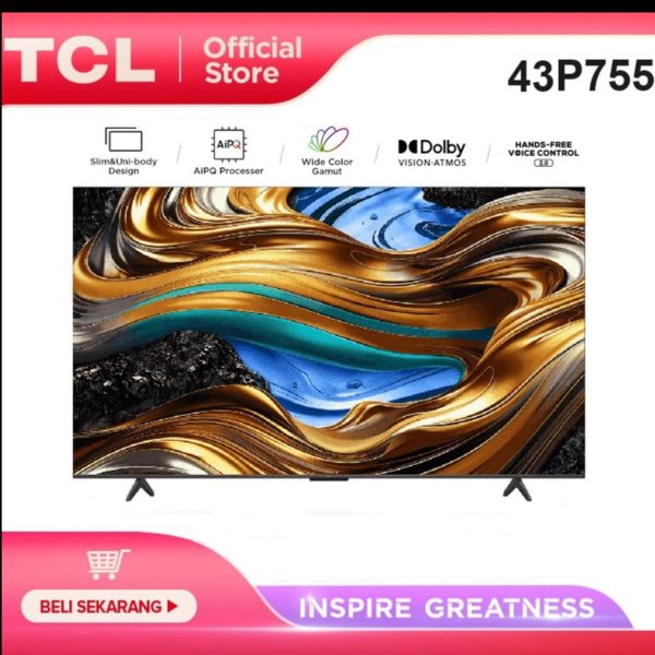 99f198f0-206a-48e3-b278-74fdf7d2b51a.jpg~tplv-aphluv4xwc-white-pad-v1_1600_1600 TCL Led Smart Google TV 43" Inch 43P755 P755 4K UHD Dolby Vision & Atmos HDR 10+ 120 hz