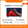 Xiaomi TV A Pro 43 2026 | 4K QLED HDR10+ | Dolby Audio | Google TV | Apple Airplay - A Pro 43 inch 2026