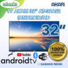 sg-11134201-7rfi1-m323fnyfgb8hda TV AKARI 32" AT-32AS2 (ANDROID/HD) - TV ANDROID 32 INCH