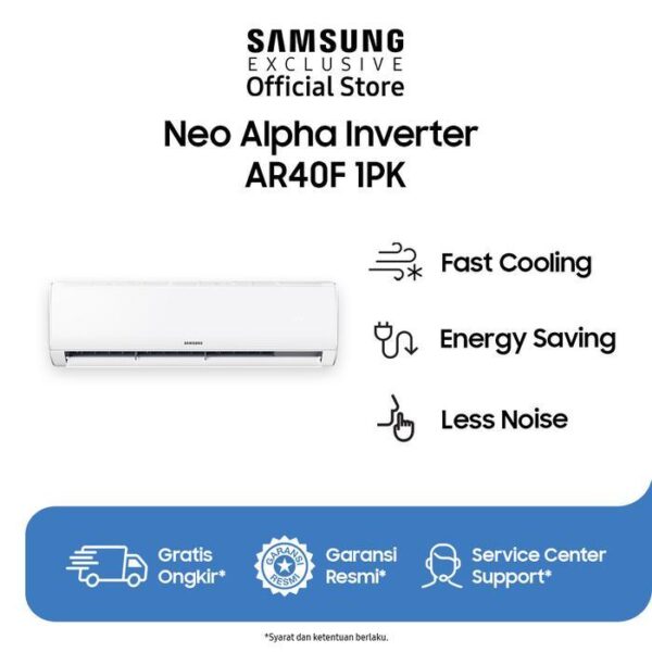 Samsung Neo Alpha Inverter AC 1PK AR40F – Air Conditioner untuk Rumah | Fast Cooling, Less Noise & Hemat Energi 1 PK