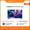 Xiaomi QLED TV A Pro 32 2026 | Layar QLED |  Suara Jernih dengan Dolby Audio & DTS:X Dual Speaker | Nyaman di Mata dengan Low Blue Light | Semua Akses Hiburan di Satu Layar dengan Google TV  | Smart TV [Xiaomi Official Store] - TV A 32 Pro 2025